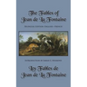 The Fables of Jean de La Fontaine: Bilingual Edition: English-French