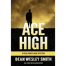 Ace High: A Cold Poker Gang Mystery