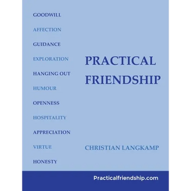 Practical Friendship