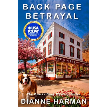Back Page Betrayal: The Ozarks Cozy Mystery Series