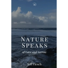 Nature Speaks of Love and Sorrow