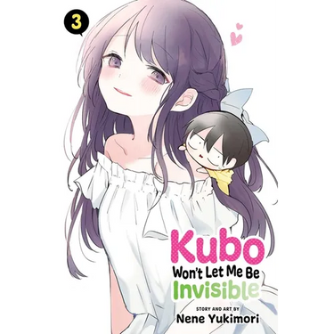 Kubo Won't Let Me Be Invisible, Vol. 3