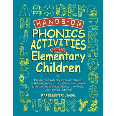 Hands-On Phonics Activities for Elementary Children