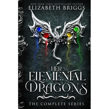 Her Elemental Dragons: The Complete Series