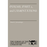 Psalms, Part 2 and Lamentations