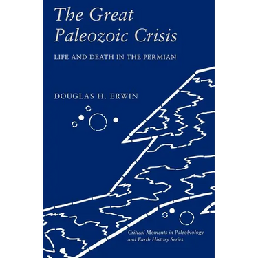 The Great Paleozoic Crisis: Life and Death in the Permian