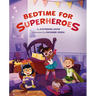 Bedtime for Superheroes