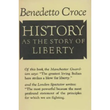 History as the Story of Liberty