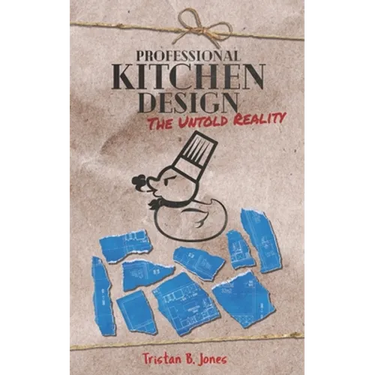 Professional Kitchen Design: The untold reality