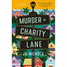 Murder on Charity Lane: A Marigold Cottages Mystery
