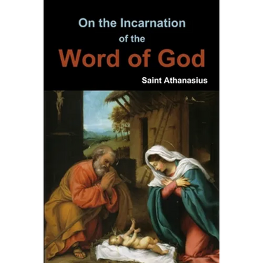 On the Incarnation of the Word of God