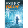 Exiles' Escape: Book 2 of Old Men and Infidels