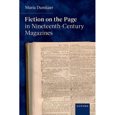 Fiction on the Page in Nineteenth-Century Magazines