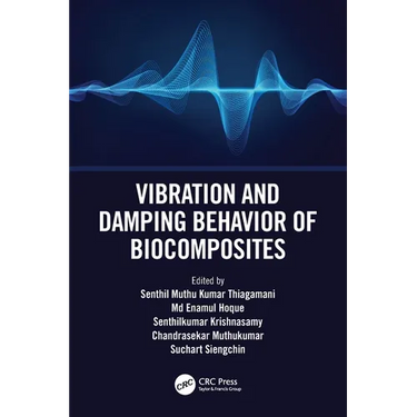 Vibration and Damping Behavior of Biocomposites