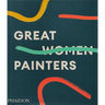 Great Women Painters