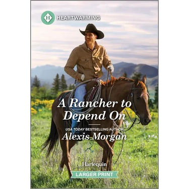 A Rancher to Depend on: A Clean and Uplifting Romance