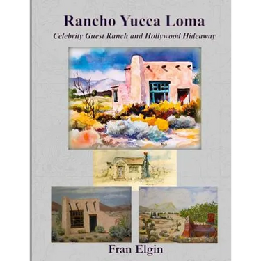 Rancho Yucca Loma