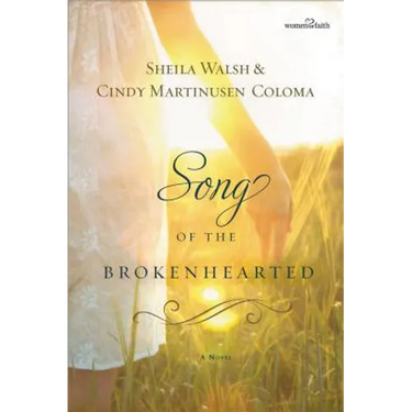 A Song of the Brokenhearted