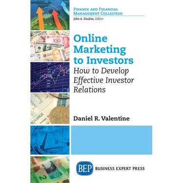 Online Marketing to Investors: How to Develop Effective Investor Relations