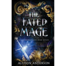 The Fated Mage