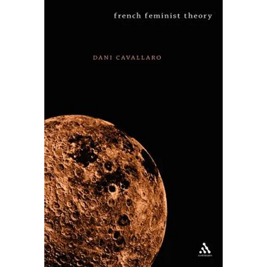 French Feminist Theory: An Introduction