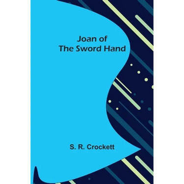 Joan of the Sword Hand