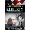 The Destruction of Liberty: Creating the American Socialist Aristocracy