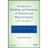 Introduction to Modeling and Simulation of Technical and Physical Systems with Modelica