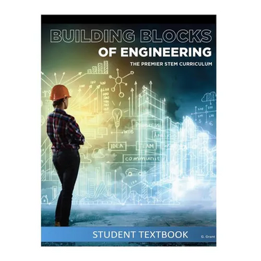 Building Blocks of Engineering: Student Textbook