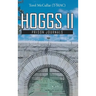 Hoggs II: Prison Journals