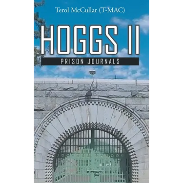 Hoggs II: Prison Journals