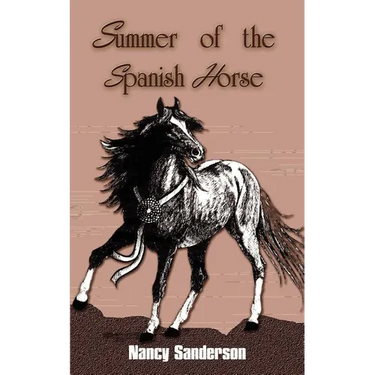 Summer of the Spanish Horse