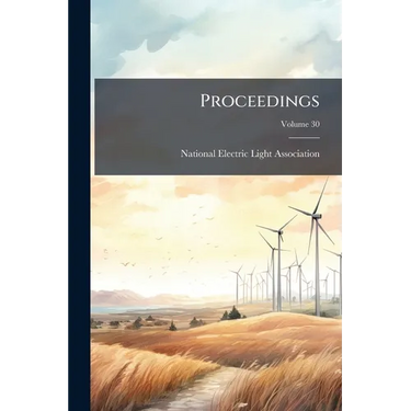 Proceedings: Convention; Volume 30