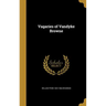 Vagaries of Vandyke Browne