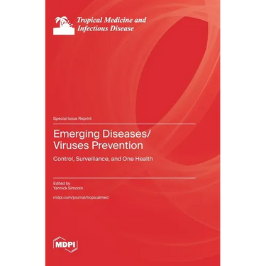 Emerging Diseases/Viruses Prevention: Emerging Diseases/Viruses Prevention