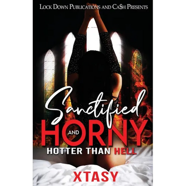 Sanctified and Horny