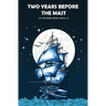 Two Years Before the Mast