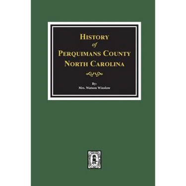 History of Perquimans County, North Carolina