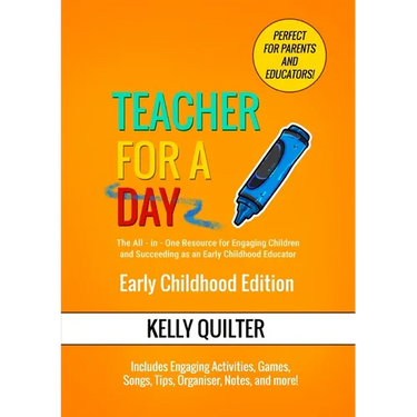 Teacher for a Day- Early Childhood Edition