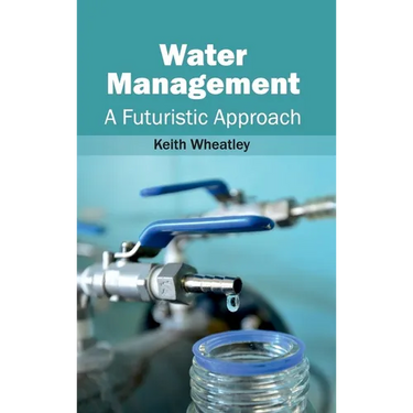 Water Management: A Futuristic Approach