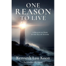 One Reason to Live: A Beacon of Hope in the Sea of Suicide