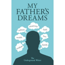 My Father's Dreams