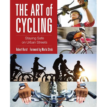 Art of Cycling: Staying Safe On Urban Streets