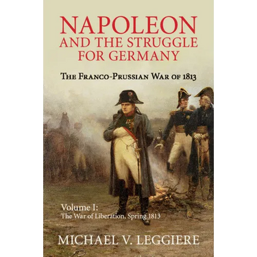 Napoleon and the Struggle for Germany