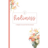 Holiness: A Highly Favoured Life Devotional