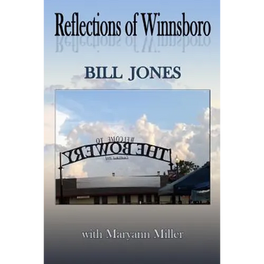 Reflections of Winnsboro