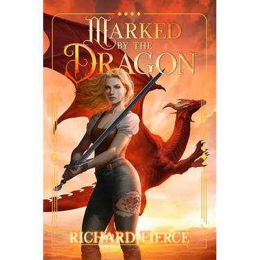 Marked by the Dragon: A Young Adult Fantasy Adventure