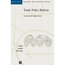 Trade Policy Reform: Lessons and Implications