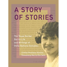 A Story of Stories: The Texas Border Barrio Life and Writings of Doña Ramona González