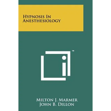 Hypnosis In Anesthesiology
